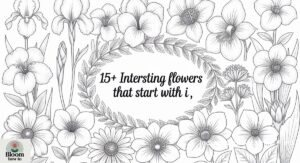 15+ Interesting Flowers That Start with I (With Pictures & Meanings)